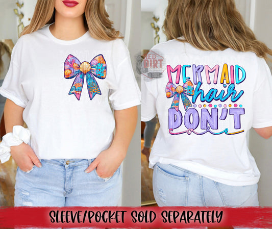 Mermaid Hair Don't Care DTF Transfer | Trendy Summer DTF Transfer | High Quality Image Transfers | Ready to Press | Fast Shipping