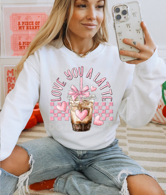 Love You A Latte DTF Transfer | Trendy Valentine's Day DTF Transfer | High Quality Image Transfers | Ready to Press | Instant Peel