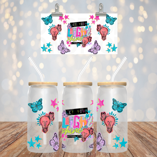 Let Your Light Shine UV DTF Cup Wrap | 16oz Libbey Glass Wrap | Christian Faith Cup Decal | Butterfly Design