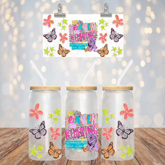 Heavens Are Roaring UV DTF Cup Wrap, Christian Libbey Glass Can Wrap, Faith Decal, 16oz Cup Wrap, Religious Gift