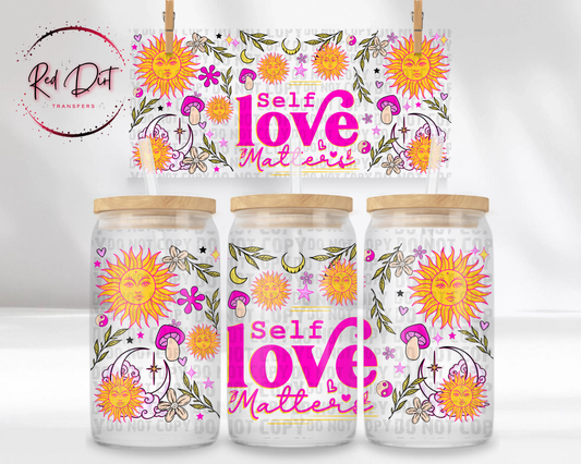 Self Love Matters UV DTF Transfer | Sun Moon Self Care Cup Wrap | Positive Affirmation Tumbler Transfer | Boho Wellness Drinkware