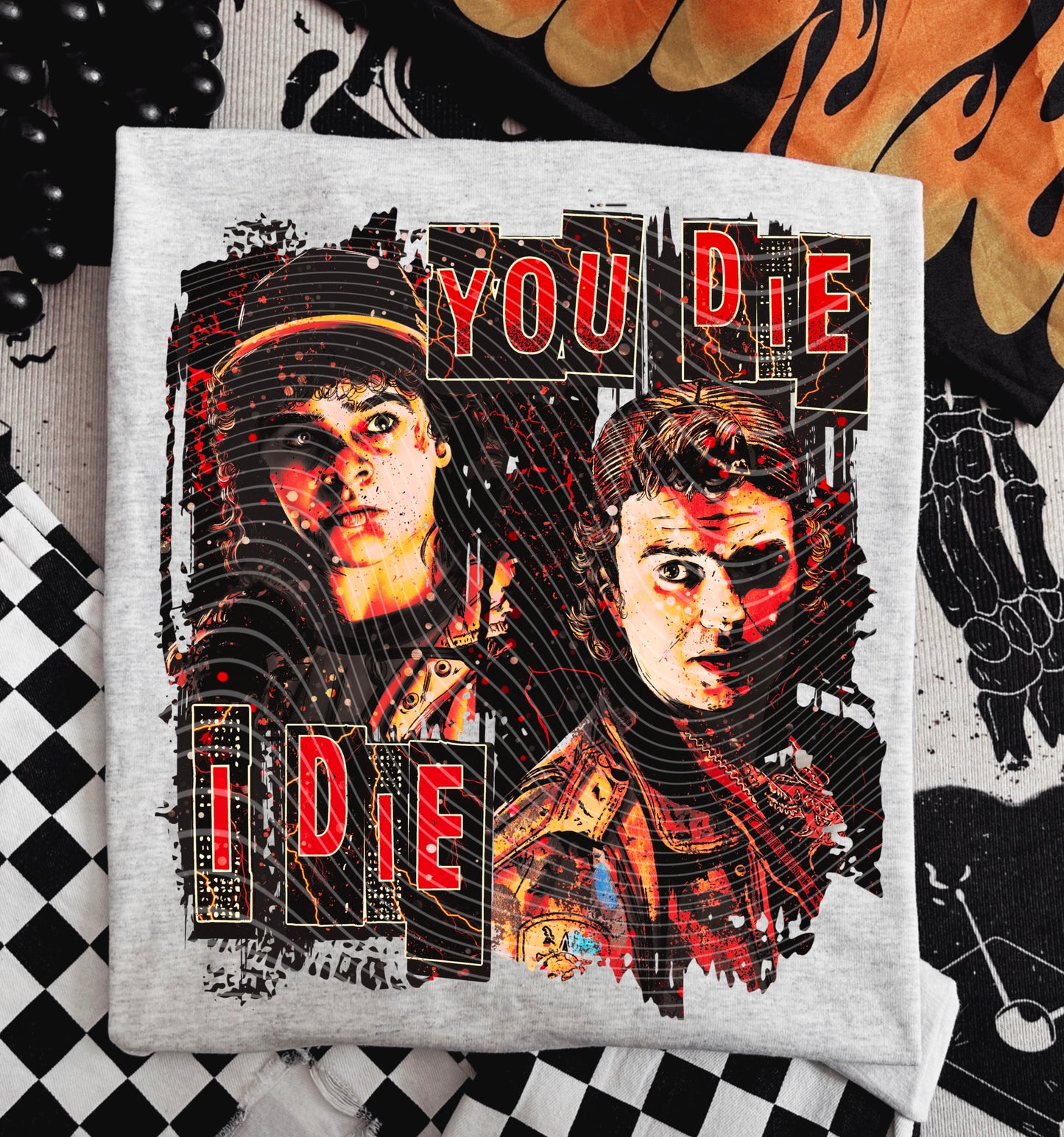 You Die I Die DTF Transfer | Trendy Movie DTF Transfer | High Quality Image Transfers | Ready to Press | Instant Peel