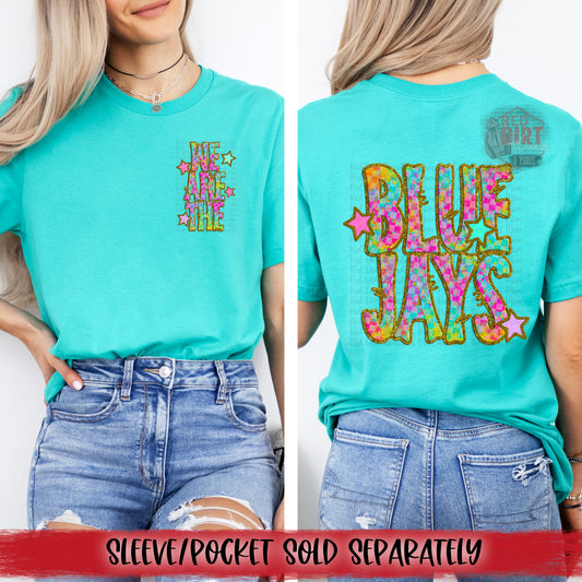 We Are The Blue Jays DTF Transfer | Trendy School Spirit DTF Transfer | High Quality Image Transfers | Ready to Press | Fast Shipping
