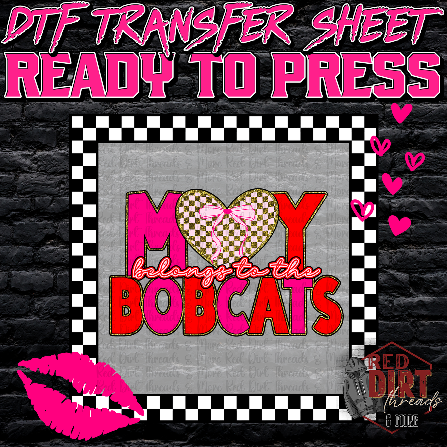 My Heart Belongs to the Bobcats DTF Transfer | Trendy Valentine's Day DTF Transfer | School Spirit Transfer | Ready to Press | High Quality DTF Transfers | Fast Shipping