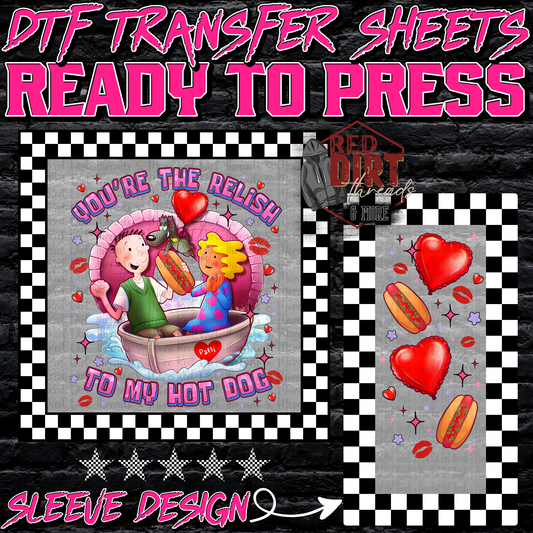 You're the Relish to my Hotdog DTF Transfer | Trendy Valentine's Day DTF Transfer | Ready to Press | High Quality DTF Transfers | Fast Shipping