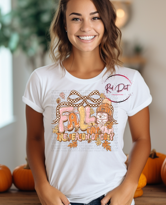 The Season of Cozy T-Shirt | Trendy Fall Shirt | Fast Shipping | Super Soft Shirts for Men/Women/Kid's