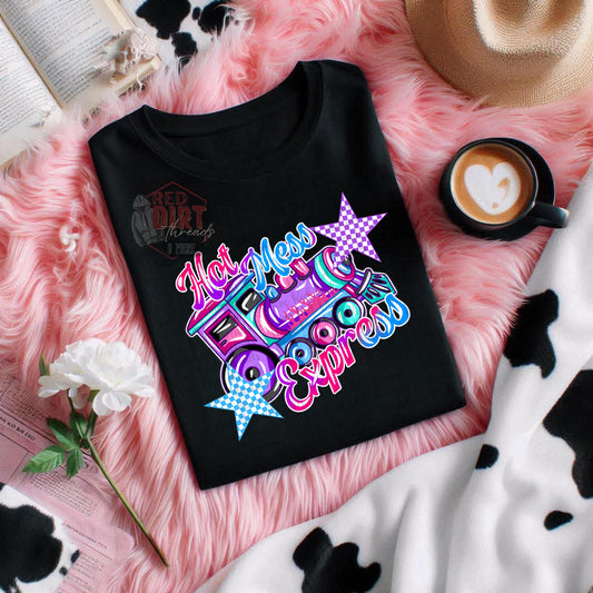 Hot Mess Express DTF Transfer | Trendy DTF Transfer | High Quality Image Transfers | Ready to Press | Fast Shipping