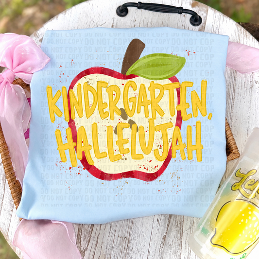Kindergarten Hallelujah DTF Transfer, Back To School Heat Transfer, Kindergarten Shirt Transfer, First Day Of School Transfer, Teacher Student Transfer (Copy)