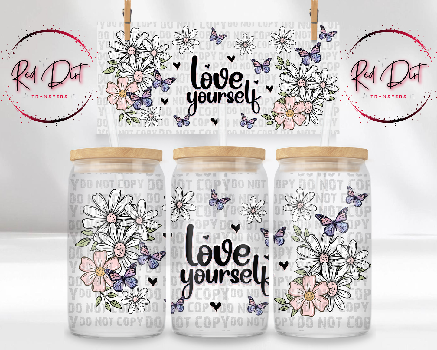 Love Yourself UV DTF Libbey Transfer | Trendy Uplifting Libbey Wrap | Ready to Transfer | High Quality | Waterproof UV Transfer