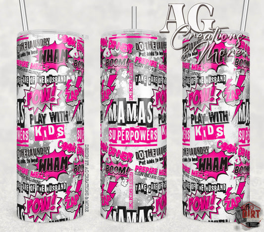 Mama's Superpowers Insulated Tumbler with Plastic Lid and Sealed Reusable Straw | Trendy Cup | Hot/Cold Tumbler