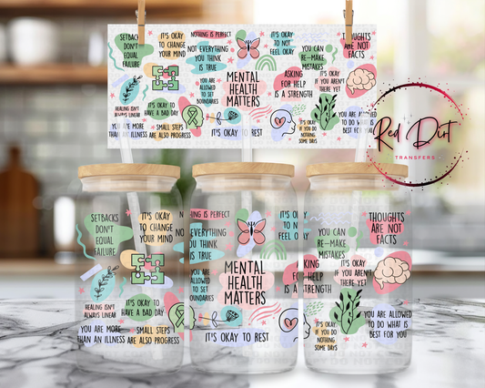 Mental Health Matters UV DTF Libbey Transfer | Trendy Uplifting Libbey Wrap | Ready to Transfer | High Quality | Waterproof UV Transfer