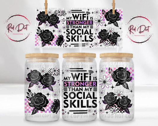 My Wifi Is Stronger Libbey Wrap, Funny Introvert Glass Can Wrap, Social Skills Cup Wrap Transfer, UV DTF Wrap, Red Dirt Transfers