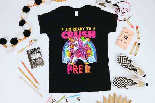 I'm Ready To Crush PreK T-Shirt | Trendy School Shirt | Fast Shipping | Super Soft Shirts for Men/Women/Kid's