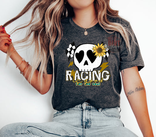 Racing is Good for the Soul T-Shirt | Trendy Racing Shirt | Fast Shipping | Super Soft Shirts for Men/Women/Kid's | Bella Canvas