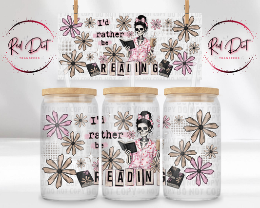 I'd Rather Be Reading UV DTF Libbey Transfer | Trendy Bookish Libbey Wrap | Ready to Transfer | High Quality | Waterproof UV Transfer