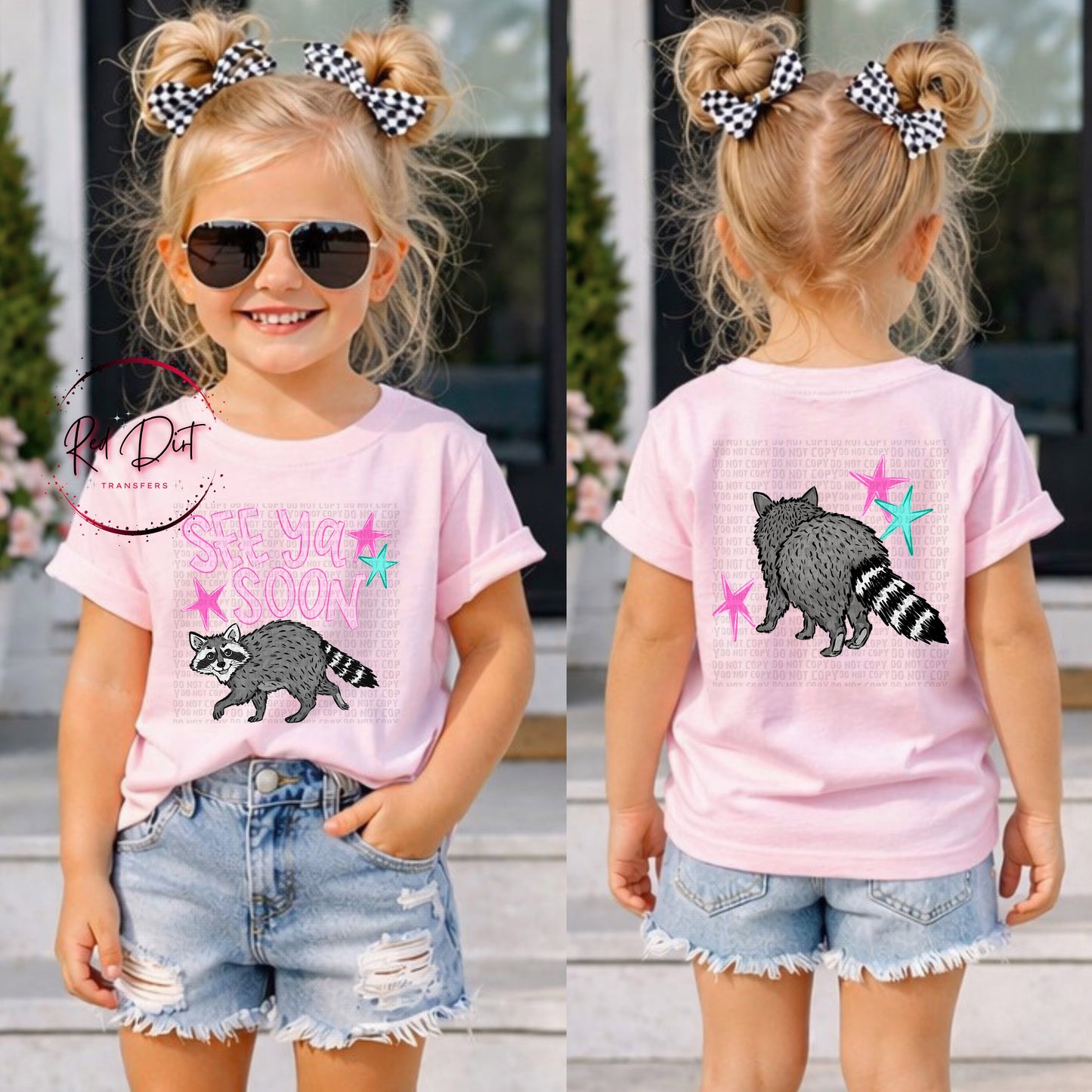 See Ya Soon Raccoon DTF Transfer | Funny Raccoon Transfer | Front Back Shirt Transfer | Ready to Press Heat Transfer