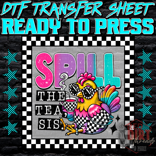 Spill the Tea Sis DTF Transfer | Trendy DTF Transfer | Ready to Press | High Quality DTF Transfers | Fast Shipping