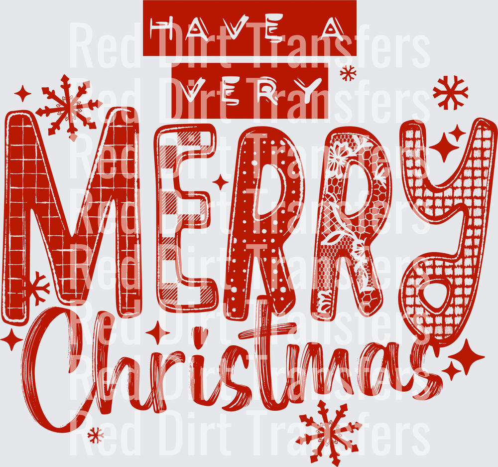 Have A Very Merry Christmas Red Patterned Typography DTF Transfer