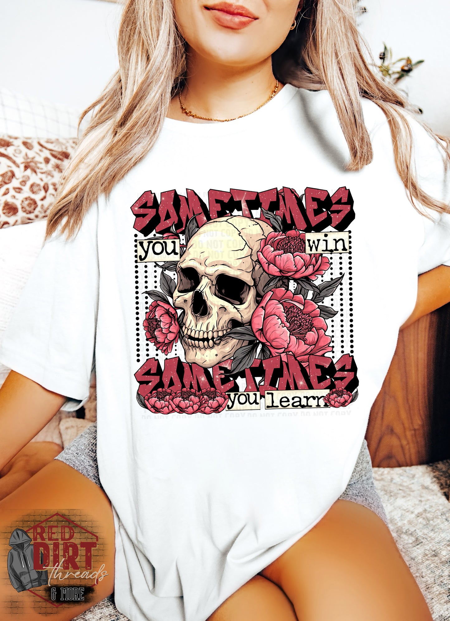 Sometimes You Win Sometimes You Learn DTF Transfer | Trendy DTF Transfer | Ready to Press | High Quality DTF Transfers | Fast Shipping