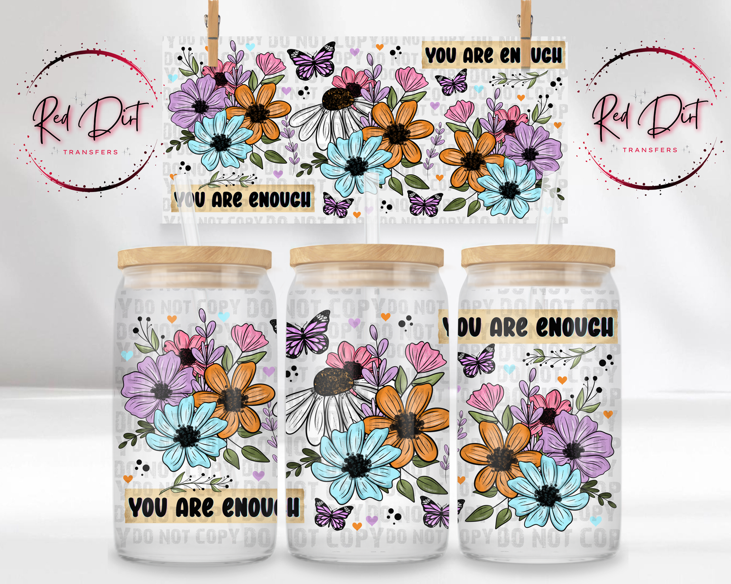 You Are Enough UV DTF Transfer | Floral Affirmation Cup Wrap | Libbey Glass Can Wrap | Positive Quote Drink Decal